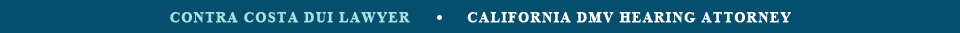 Contra Costa County DUI Attorney
